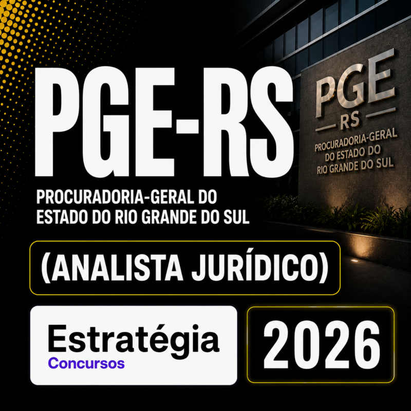 RATEIO PGE RS ANALISTA JURIDICO – ESTRATEGIA CONCURSOS – 2026 ⚖️📘 1