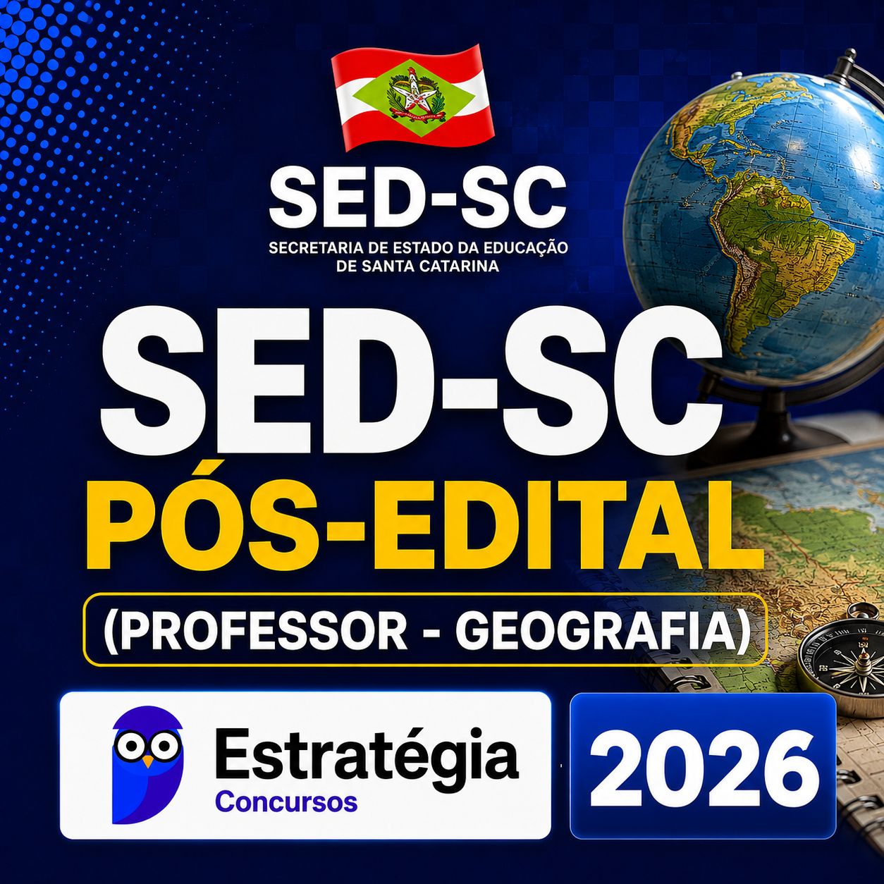 RATEIO SED-SC PÓS-EDITAL (PROFESSOR – GEOGRAFIA) – ESTRATÉGIA CONCURSOS – 2026 🌍📘 SED-SC PÓS-EDITAL (PROFESSOR – GEOGRAFIA) – ESTRATÉGIA CONCURSOS – 2026 - Imagem 1