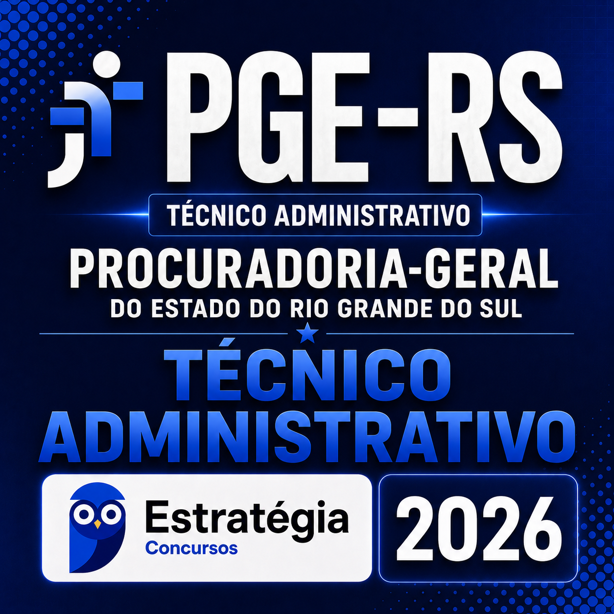 ChatGPT Image 14 de jul. de 2026, 14_42_33 PGE-RS (TÉCNICO ADMINISTRATIVO) – ESTRATÉGIA CONCURSOS – 2026 - Imagem 1