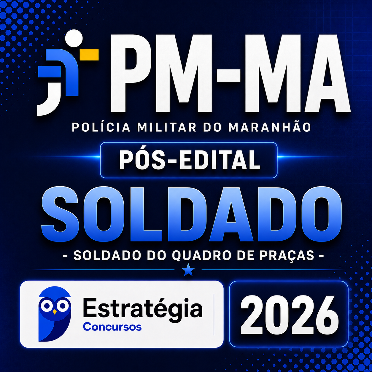 ChatGPT Image 14 de jul. de 2026, 14_50_44 PM-MA PÓS-EDITAL ( SOLDADO DO QUADRO DE PRAÇAS) – ESTRATÉGIA CONCURSOS – 2026 - Imagem 1