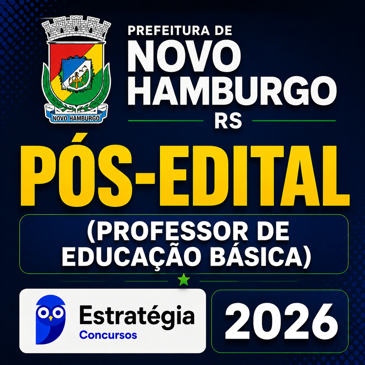 Prefeitura de Novo Hamburgo-RS Pós-Edital (Professor de Educação Básica) Estrategia - 2026 PREFEITURA DE NOVO HAMBURGO-RS PÓS-EDITAL (PROFESSOR DE EDUCAÇÃO BÁSICA) – ESTRATÉGIA CONCURSOS – 2026 - Imagem 1