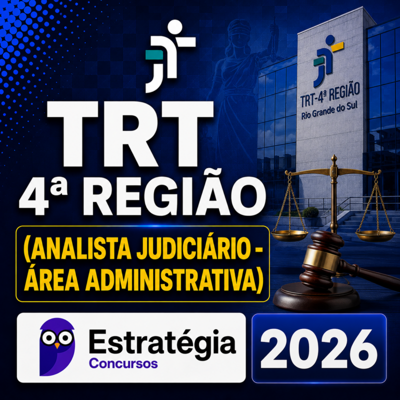 TRT 4a Regiao Analista Judiciario Area Administrativa Estrategia 2026