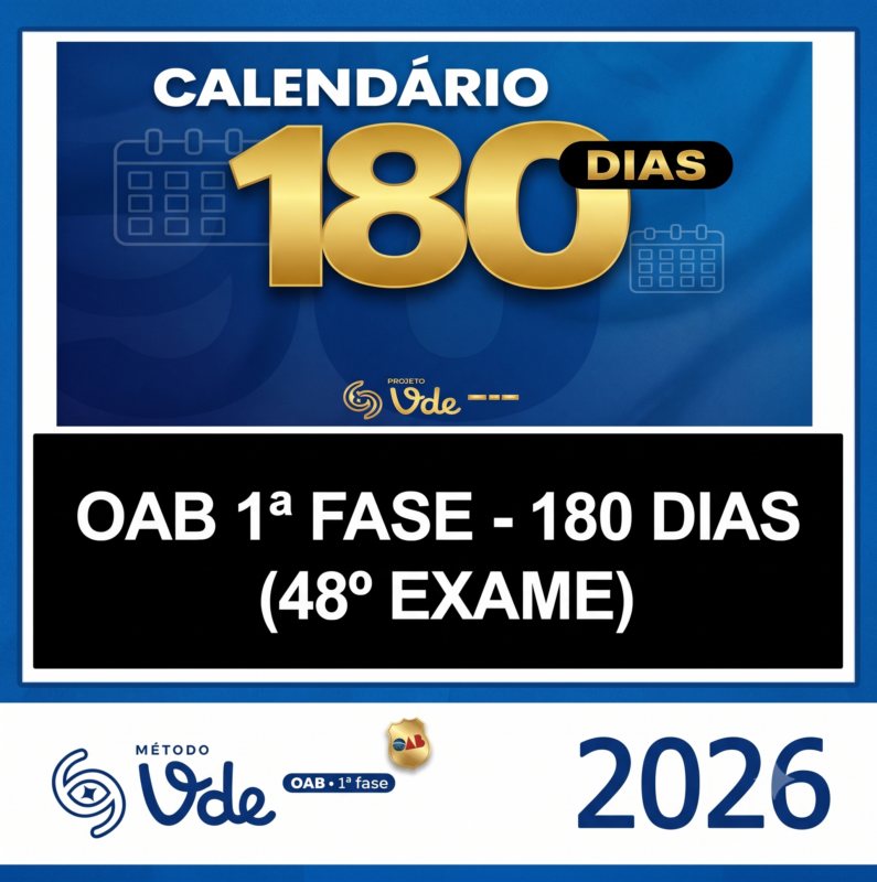RATEIO OAB 1a FASE – 48o EXAME – METODO VDE 180 DIAS – 2026 ⚖️📚