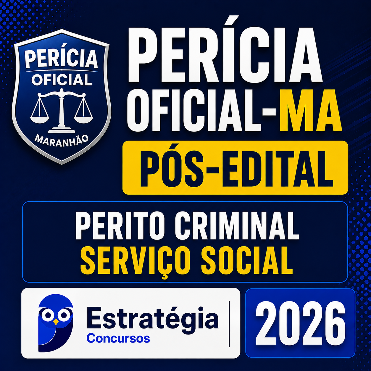 RATEIO PERÍCIA OFICIAL-MA – PÓS-EDITAL – (PERITO CRIMINAL – SERVIÇO SOCIAL) – ESTRATÉGIA 2026 PERÍCIA OFICIAL-MA – PÓS-EDITAL – (PERITO CRIMINAL – SERVIÇO SOCIAL) – ESTRATÉGIA 2026 - Imagem 1