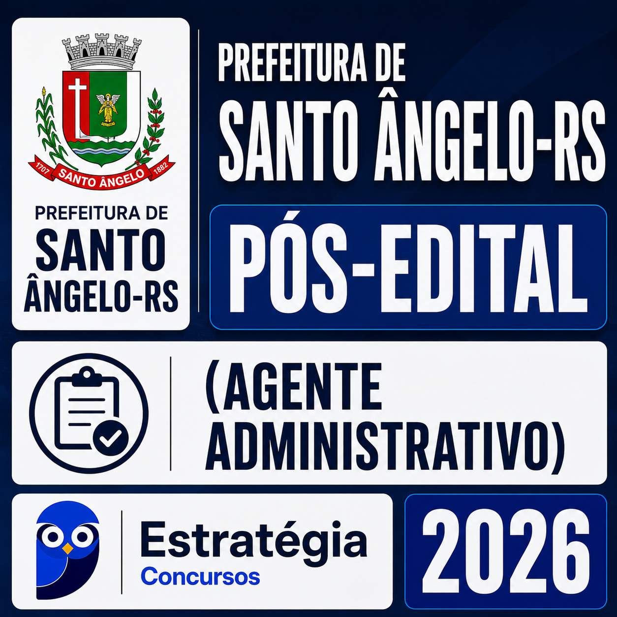 RATEIO PREFEITURA DE SANTO ÂNGELO-RS PÓS-EDITAL (AGENTE ADMINISTRATIVO) – ESTRATÉGIA 2026 PREFEITURA DE SANTO ÂNGELO-RS PÓS-EDITAL (AGENTE ADMINISTRATIVO) – ESTRATÉGIA 2026 - Imagem 1