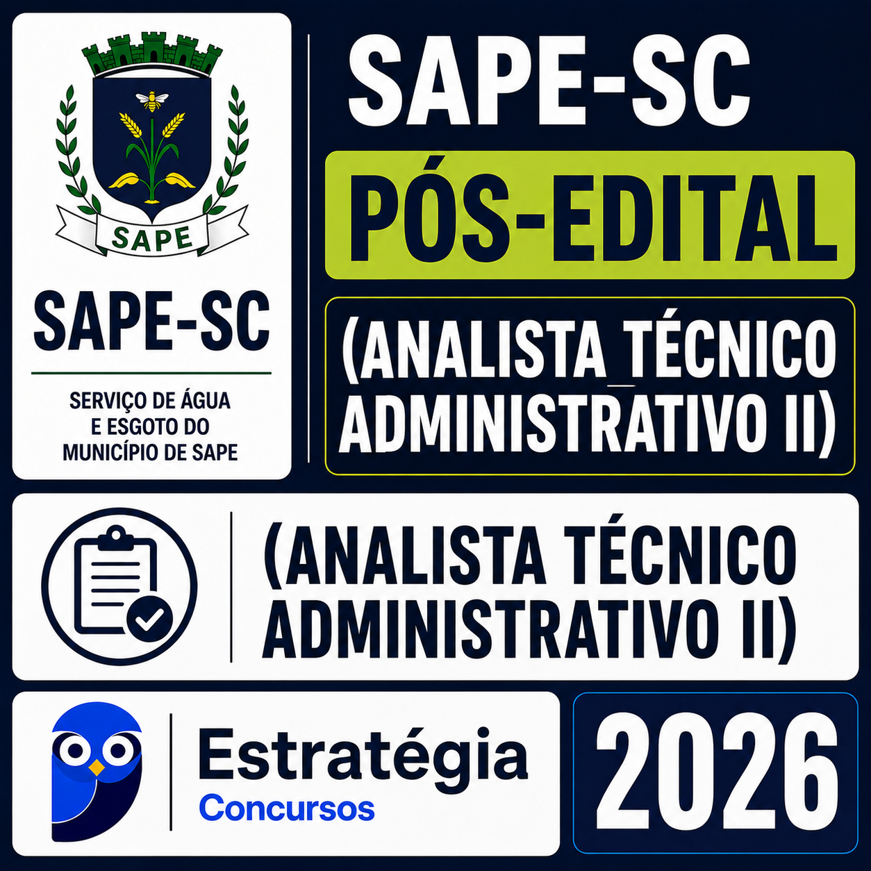 RATEIO SAPE-SC PÓS-EDITAL (ANALISTA TÉCNICO ADMINISTRATIVO II) – ESTRATÉGIA 2026 SAPE-SC PÓS-EDITAL (ANALISTA TÉCNICO ADMINISTRATIVO II) – ESTRATÉGIA 2026 - Imagem 1