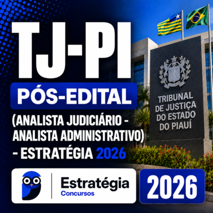 RATEIO TJ-PI (ANALISTA JUDICIÁRIO - ANALISTA ADMINISTRATIVO) – ESTRATÉGIA 2026