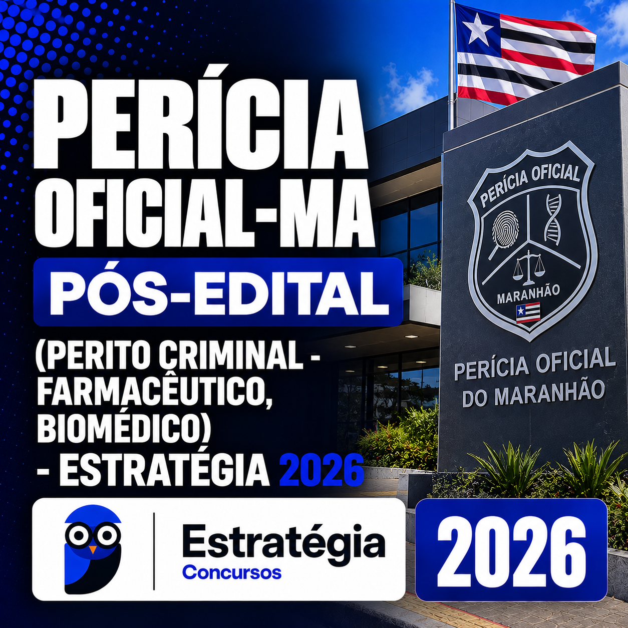 Perícia Oficial-MA pós-Edital (Perito Criminal - Farmacêutico, Biomédico) Estrategia - 2026 PERÍCIA OFICIAL-MA PÓS-EDITAL (PERITO CRIMINAL - FARMACÊUTICO, BIOMÉDICO) – ESTRATÉGIA 2026 - Imagem 1