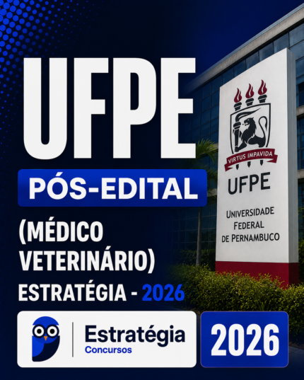 UFPE PÓS-EDITAL (MÉDICO VETERINÁRIO) – ESTRATÉGIA 2026