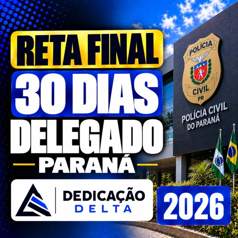 RATEIO RETA FINAL 30 DIAS – DELEGADO PARANA – DEDICACAO DELTA 2026