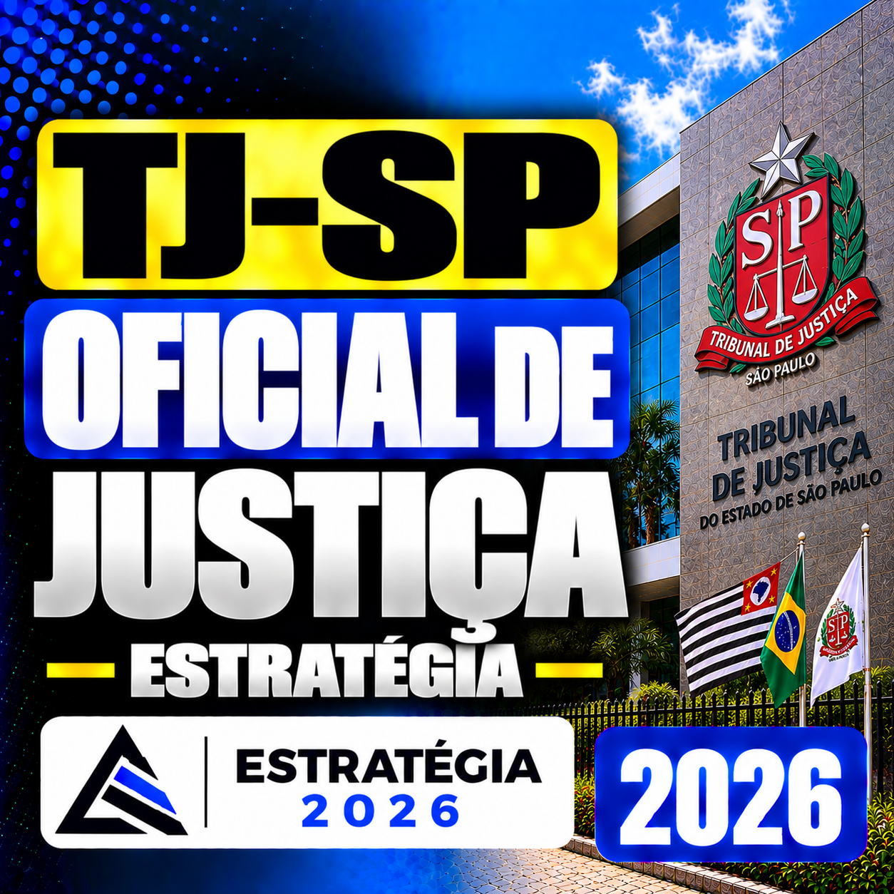 TJ-SP Oficial de Justiça 2026 TJ-SP (OFICIAL DE JUSTIÇA) – ESTRATÉGIA 2026 - Imagem 1