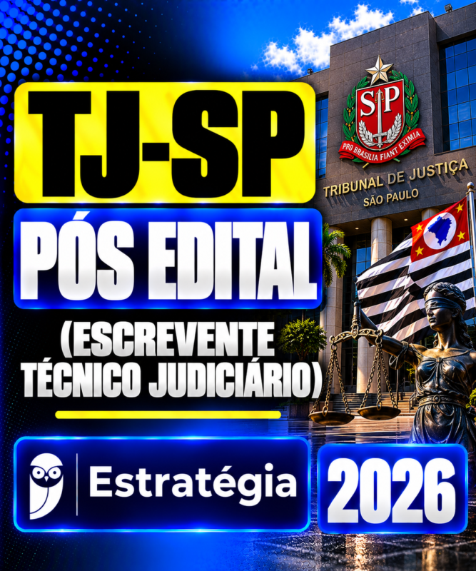 TJ SP Pos Edital 2026 Justica em Foco